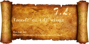 Tasnádi Líviusz névjegykártya